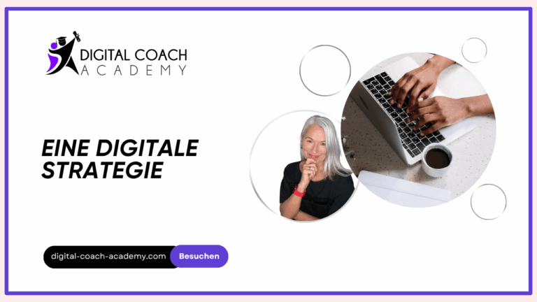 Eine digitale strategie