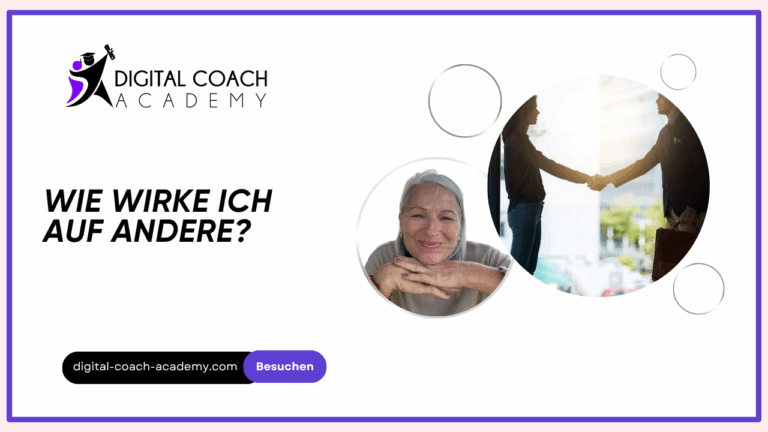 Wie wirke ich auf andere