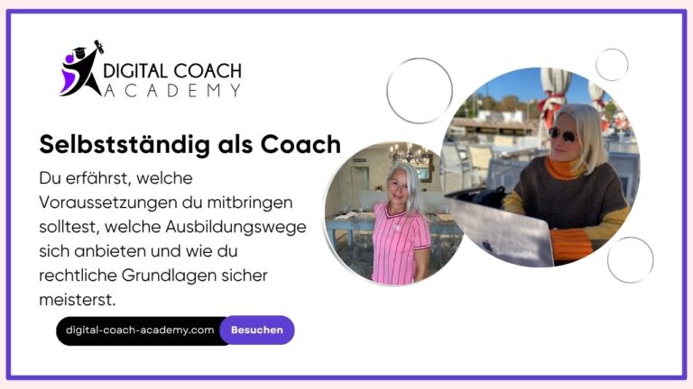 Informationen für angehende Coaches - Selbstständig als Coach